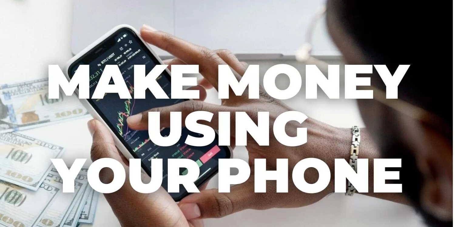 Make money using phone