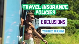 Travel Insurance Exclusions You Should Know About